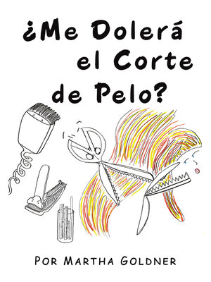 cover image of ¿Me Dolerá el Corte de Pelo?